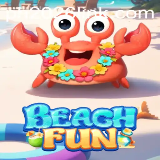 BeachFun: Exploring the Fun and Excitement of PH 2026 PH