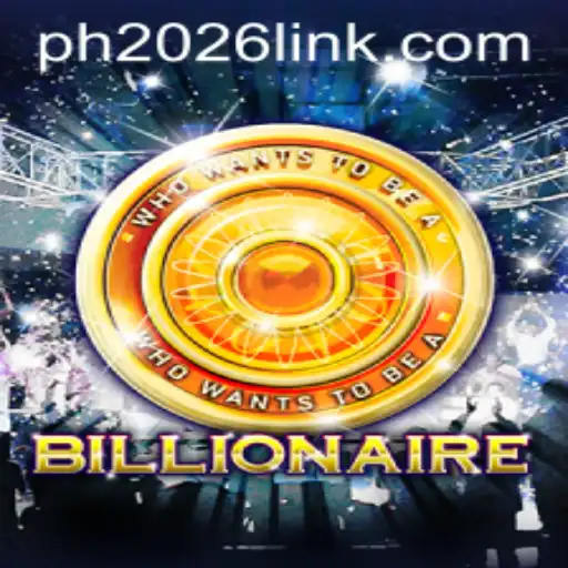 Introducing 'Billionaire' - A Revolutionary Game Set in the PH 2026 Era