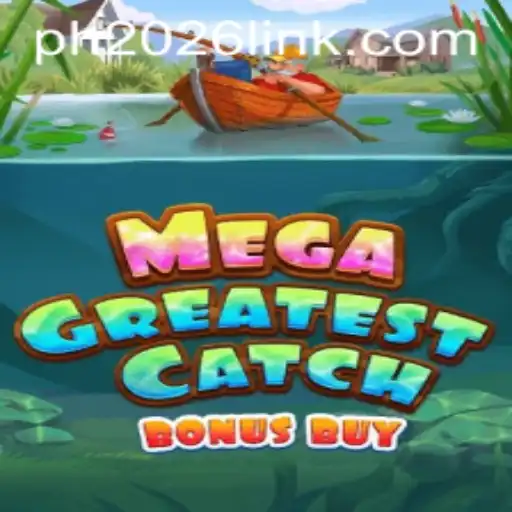 Exciting Adventures Await in MegaGreatestCatchBonusBuy: Dive into a Gaming Odyssey